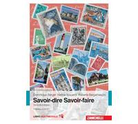 Savoir-dire, savoire-faire. Niveaux A1/A2/B1. Con Contenuto digitale (fornito elettronicamente). Vol. 1