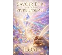 Savoir être pour vivre ensemble