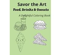 Savor the Art: Simple & Sweet Coloring Pages for Everyone