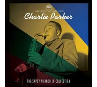 Savoy 10-Inch Lp Collection - Charlie Parker (Audio Cd)