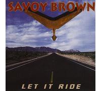 Savoy Brown - Let It Ride