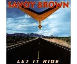 Savoy Brown - Let It Ride