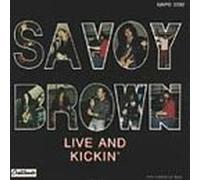 Savoy Brown - Live & Kickin