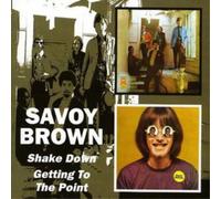 Savoy Brown Shake Down/Getting to the Point (CD) Album