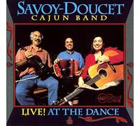Savoy-Doucet Cajun Band - Live! At The Dance
