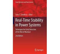 Savu C. Savulescu Real-Time Stability in Power Systems (Copertina rigida)
