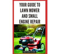 Savvy Quick Fix Joe Your Guide to Lawn Mower and Small Engine Repai (Tascabile)