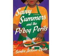 Savvy Summers and the Po'boy Perils: A Mystery: 2