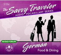 Savvy Traveler German Food & Dining