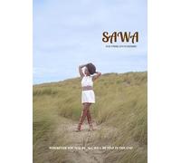 SAWA: Wherever you may be, all will be fine in the end