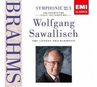 SAWALLISCH & LPO - BRAHMS: SYMPHONY NO.3 & ACADEMIC FESTIVAL OVERTUREltd.)