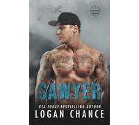 Sawyer: An Ex Military Security Romance