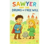 Sawyer and the Drums of Free Will