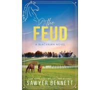 Sawyer Bennett The Feud (Tascabile)