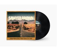 Sawyer Brown Desperado Troubadours (Vinyl LP) 12" Album