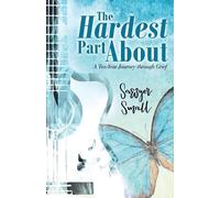 Sawyer Small The Hardest Part About (Tascabile)