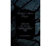 Sax Rohmer Breath of Allah (Fantasy and Horror Classics) (Tascabile)