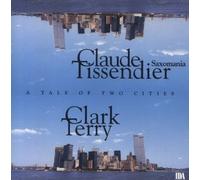 Saxomania & Clark Terry - A Tale of Two Cities