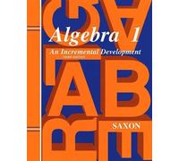 Saxon 1370 Saxon Algebra 1 Solutions Manual Third Edition (Tascabile)