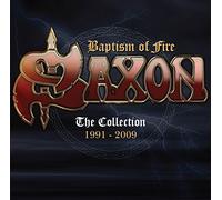 Saxon - Baptism of Fire - The Collection 1991 - 2009