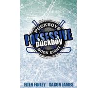 Saxon James Eden Finley Possessive Puckboy (Tascabile)