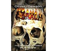 Saxon - Rock Has Landed: It S Alive