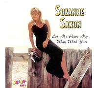 Saxon, Suzanne - Let Me Have My Way With You