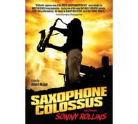 Saxophone Colossus (DVD) Sonny Rollins Lucille Rollins Heikki Sarmanto