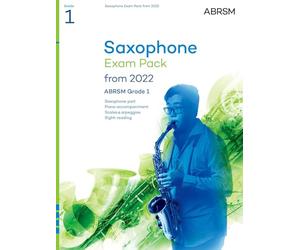 Saxophone Exam Pack from 2022, ABRSM Grade 1 : Selected from the syllabus from 2022. Saxophone Part, Piano Accompaniment, Scales & Sight-Reading