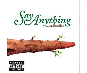 Say Anything - Is a Real Boy