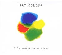 Say Colour - It'S Summer in My Heart