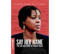 Say Her Name: The Life and Death of Sandra Bland (DVD) Bland Sandra Brzezinski