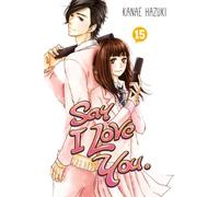 Say I Love You. 15