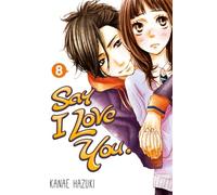 Say I Love You. 8