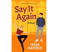 Say It Again: A Dazzling MM Romance