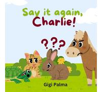 Say It Again, Charlie!