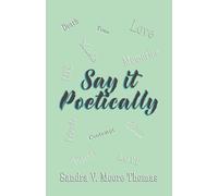 Say it Poetically