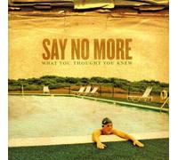 Say No More - What You [Christian]