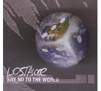 Say No to the World - Lostalone (Audio cd)
