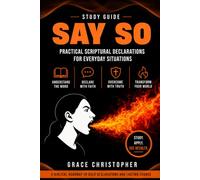 SAY SO STUDY GUIDE: Companion Study Guide