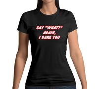 Say What di Nuovo I Dare Voi - T-Shirt - Quentin Tarantino - Pulp - Film