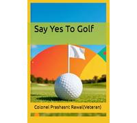 Say Yes To Golf