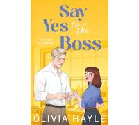 Say Yes to the Boss
