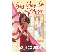 Say Yes to the Mess: 1