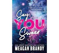Say You Swear: 1