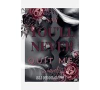 Say You'll Never Quit Me: 1