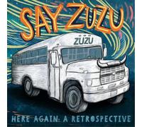 Say ZuZu Here Again: A Restrospective (1994-2002) (Vinyl LP)