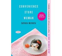 Sayaka Murata Convenience Store Woman (Tascabile)