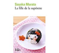 Sayaka Murata La fille de la superette (Tascabile)