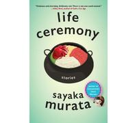 Sayaka Murata Life Ceremony (Copertina rigida)